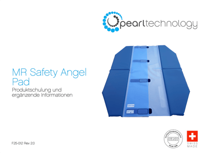 Produkt Training für das MR Safety Angel Pad